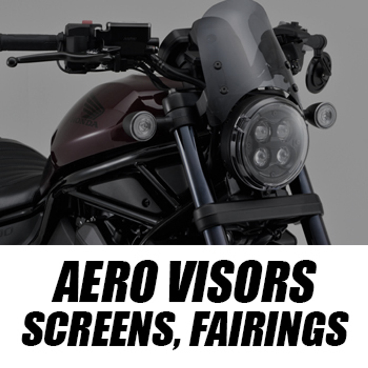 Aero Visors, Screens, Fairings